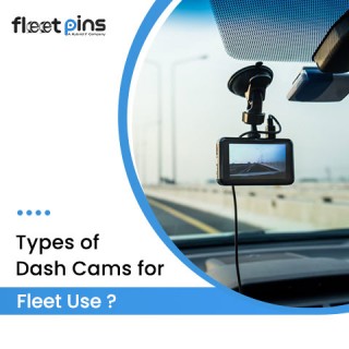 Types of Dash Cams for Fleet Use