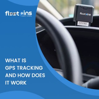 What is GPS Tracking and How Does It Work 